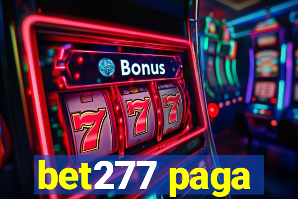 bet277 paga